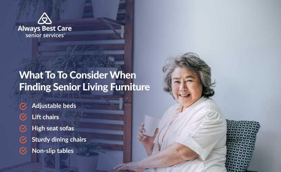 An infographic outlining how to choose the best senior living furniture